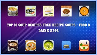 Top 10 Soup Recipes FREE Recipe Soups Android Apps screenshot 3