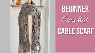 Easiest Crochet Cable Scarf (no post stitches!)