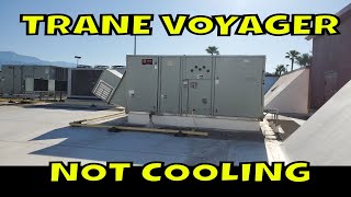 TRANE VOYAGER NOT COOLING