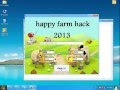 اختراق المزرعة السعيدة 2013 Happy Farm Hacker اختراق المزرعة السعيدة 2013 Happy Farm Hacker