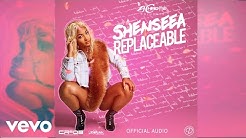 Shenseea - Replaceable (Official Audio)