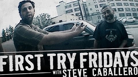 Steve Caballero - First Try Friday