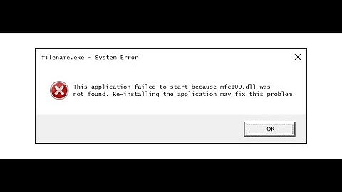 mfc100.dll Is Missing From Your Computer - how to fix