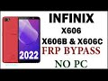 how to infinix X606 & X606B & X606C FRP/Google Lock Bypass Without PC | infinix x606c frp bypass
