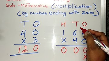 CLASS 3  MATHS - Multiplication by number  ending with Zero