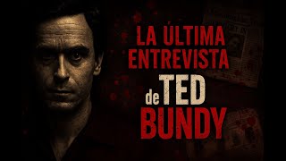 Ted Bundy Confiesa en Español | Última Entrevista Antes de Morir - Rastros de Sangre