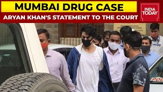 Mumbai Drug Case: Aryan Khan's Statement In Mumbai Court | Breaking News