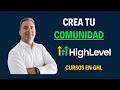 Todo lo que necesitas saber de Cursos y Comunidades en GHL
