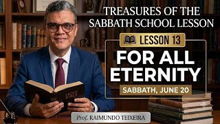 LESSON 13 - SABBATH, JUNE 20