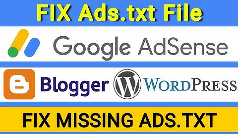 Fix Ads.txt Issue In Adsense For  Blogger or Wordpress Website | Earning At Risk