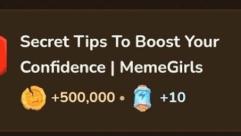 Secret Tips To Boost Your Confidence Memefi video code