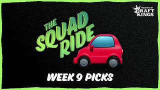 B\/R Betting ‘The Squad Ride’ Show: NFL Week 9