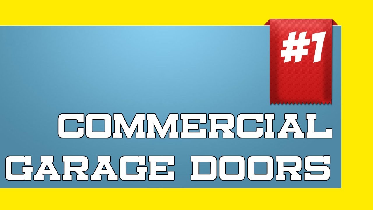 Top Commercial Garage Door Repair Wichita KS YouTube