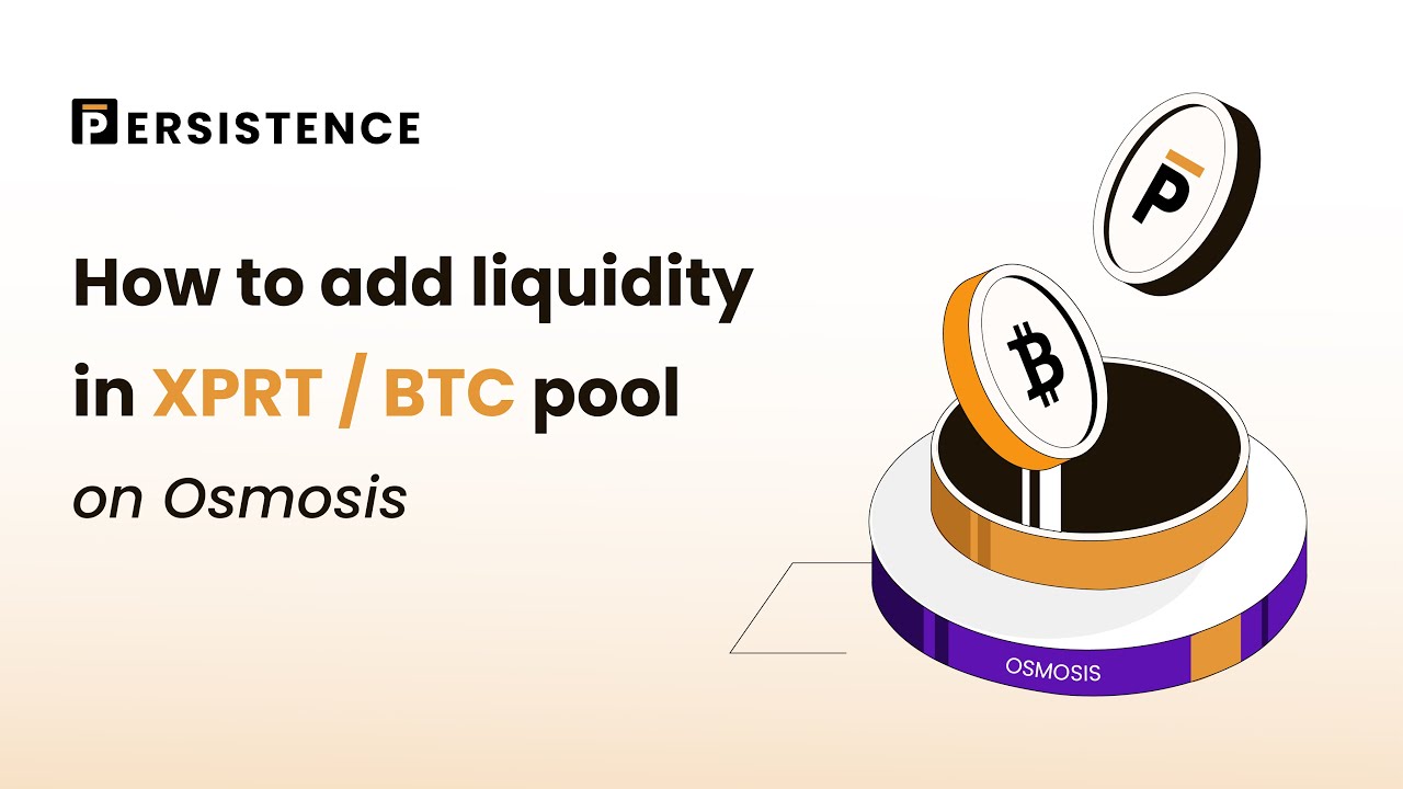 How To Add Liquidity to XPRT/BTC Pool on Osmosis 🧪