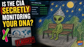 Is the CIA is secretly monitoring consumer DNA results? | Do It Live!