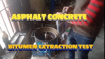 Asphalt Concrete Bitumen extraction test
