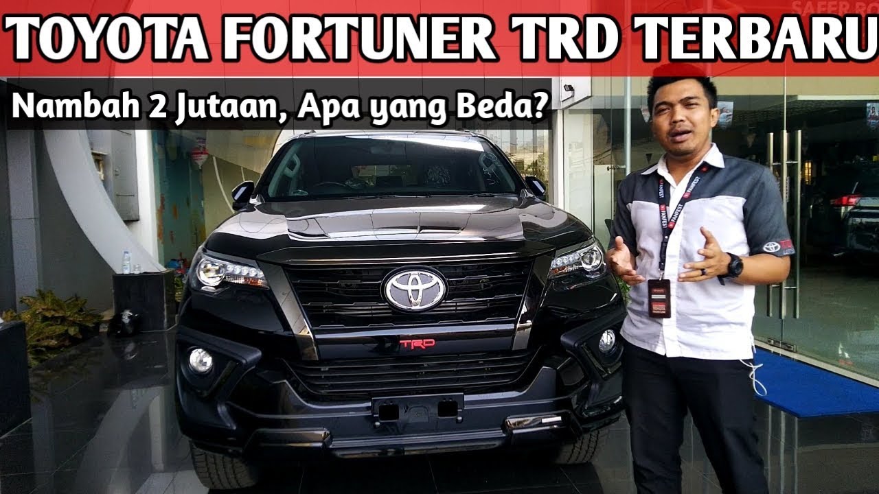 Toyota Fortuner Trd Facelift Terbaru Youtube