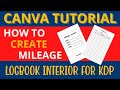 How To Create Mileage Log Book Interior For KDP in Canva
