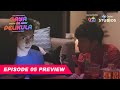 #GayaSaPelikula (Like In The Movies) Episode 05 Preview