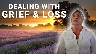How To Deal With Grief & Loss  A Message From Sheri Briggs and Randy Kay Ministries