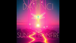 Download Lagu SUNSET BONFIRE - DAVINCI MP3