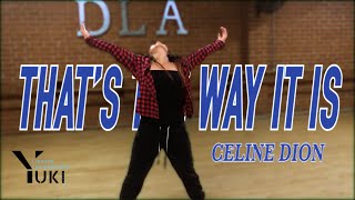 Céline Dion  That's The Way It Is I YUKI SHUNDO Chorepgraphy