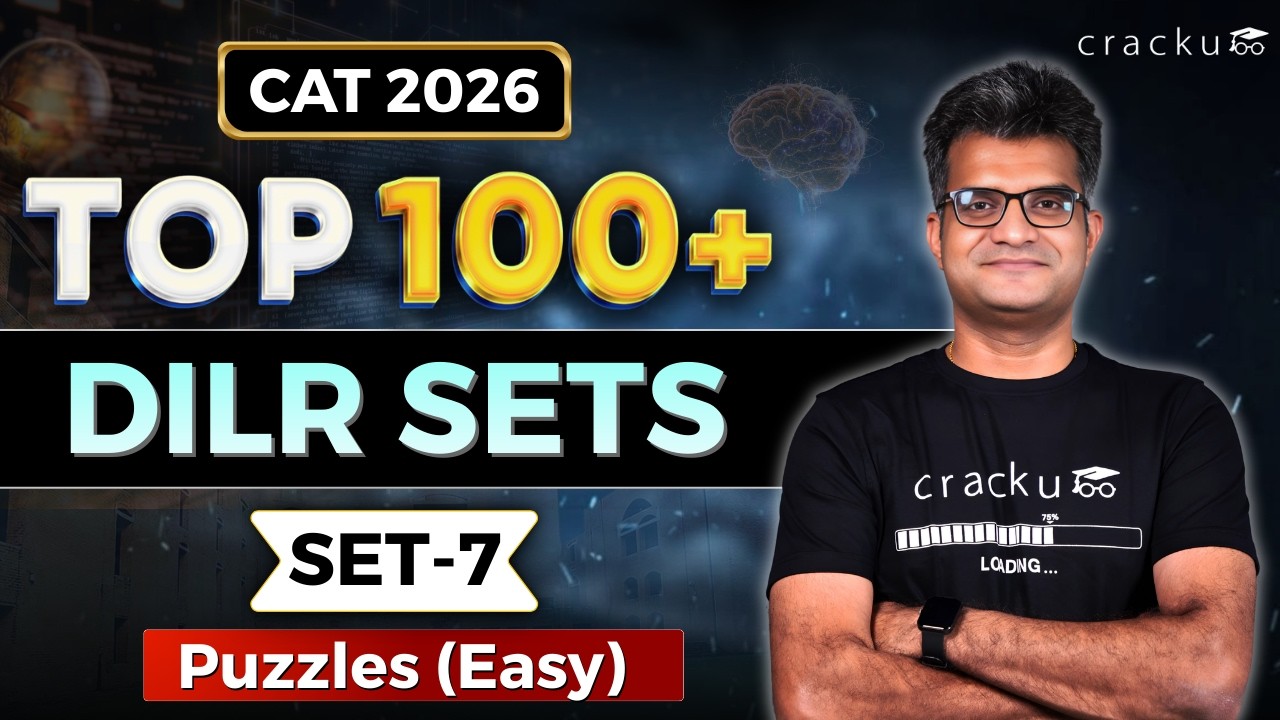 Cracku CAT DILR Series | Set #7- CAT DILR Easy Puzzles | Daily Free CAT 2026 DILR Practice Sets