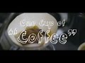 One Cup of “Coffee”