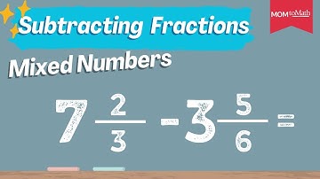 How to Subtract Mixed Numbers with unlike denominators| Subtracting Mixed Number Fractions |