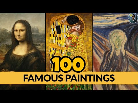 FAMOUS PAINTINGS in the World - 100 Greatest Paintings of All Time