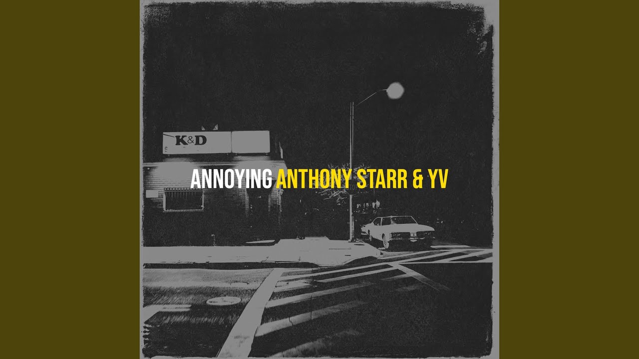 Watch Annoying on YouTube Watch Annoying on YouTube
