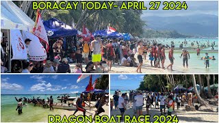 BORACAY Philippines Today | April 27 2024 | Station 1 | Dragon Boat Race Festival