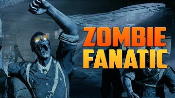 ZOMBIE FANATIC [Part 3] ★ Call of Duty Zombies (Zombie Games)
