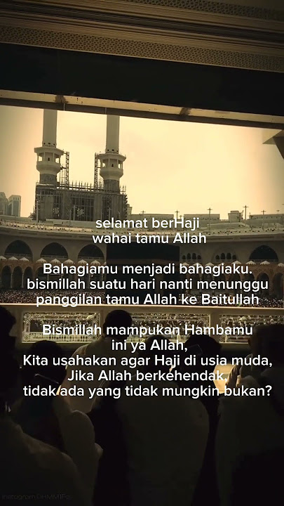 selamat haji tamunya Allah #haji #bersyukurlah #selfreminder