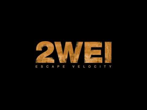 2WEI - Neptune (Escape Velocity)