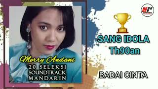 BADAI CINTA Voc. Merry Andani Prod. HP Records