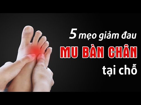 Video: 5 cách để xoa dịu vết thương ở bàn chân