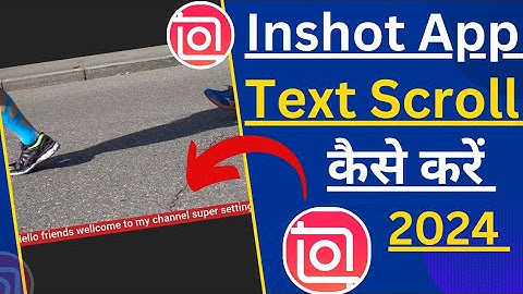 How to scroll text in Inshot App !! How to make text scrolling video in Inshot App !!