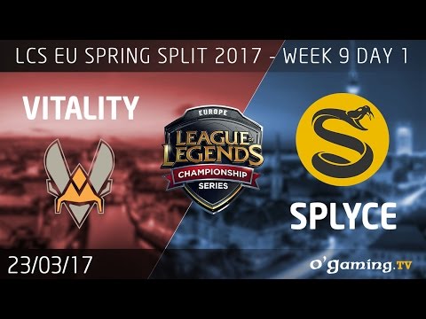 Vitality vs Splyce - LCS EU Spring Split 2017 - Week 9 Day 1 - League of Legends