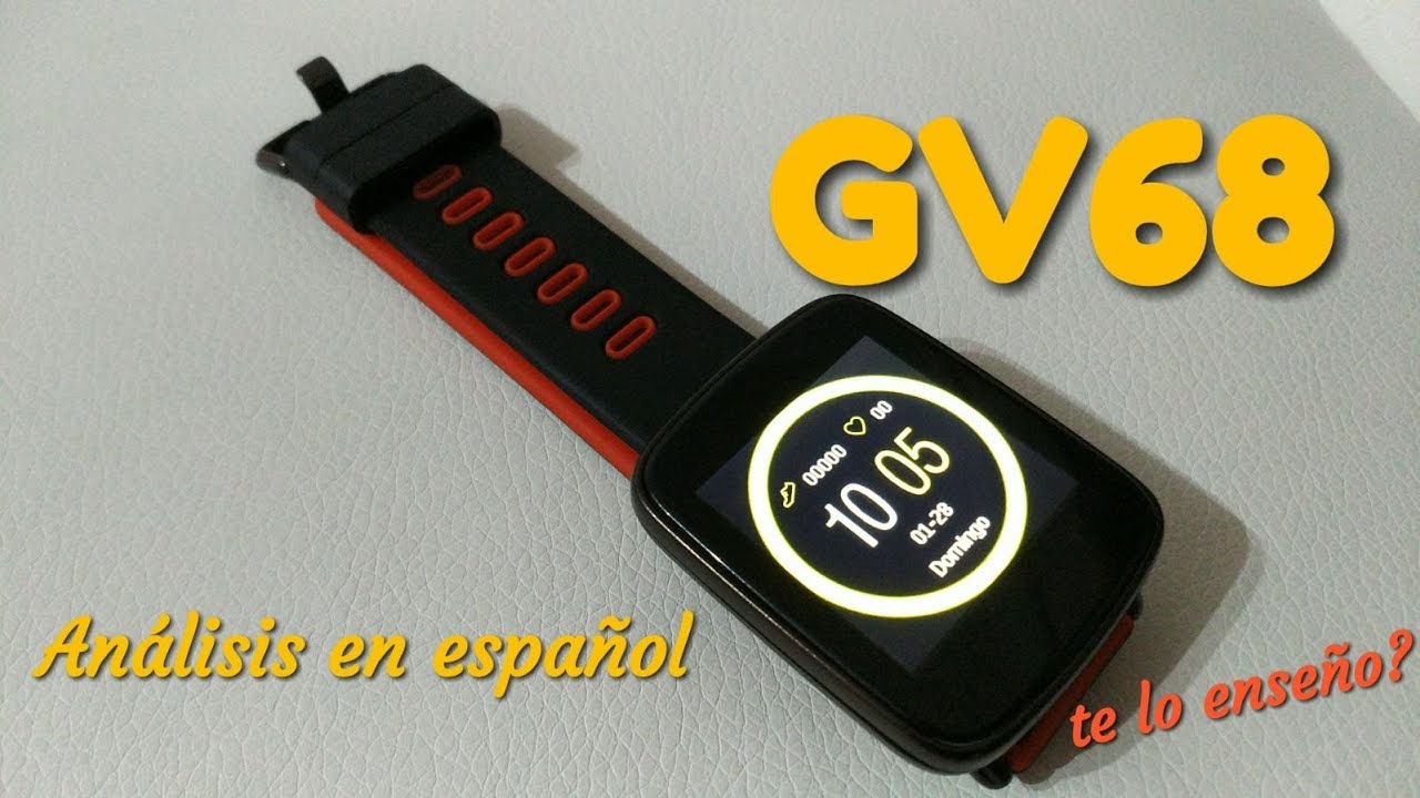 Smartwatch GV68 Análisis en español - YouTube