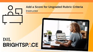 Add a Score for Ungraded Rubric Criteria | Instructor screenshot 3