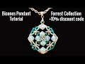Elegant Bicones Pendant - Tutorial. Precioca Forest Box - Beading School by Erika Sándor
