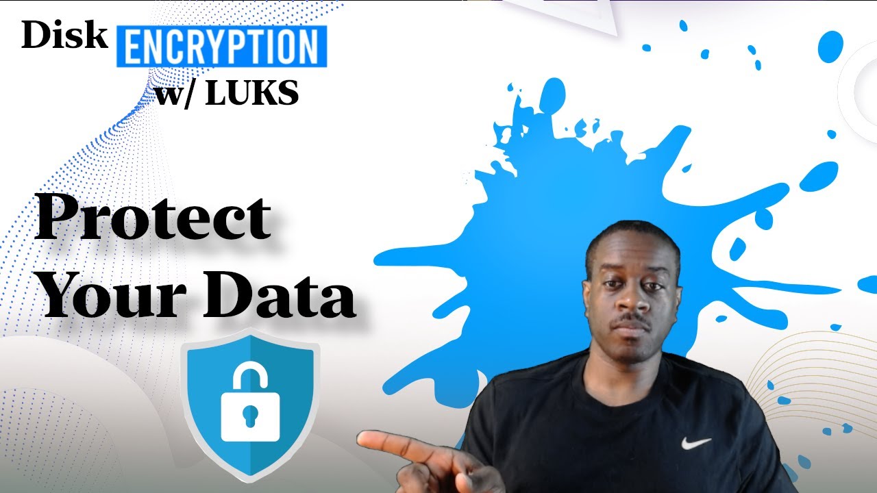LUKS Disk Encryption: Complete Tutorial - YouTube