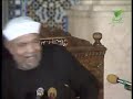 خواطر الشيخ محمد متولي الشعراوي حول سورة التوبة الحلقة 34 