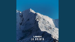 La Grinta - Landy