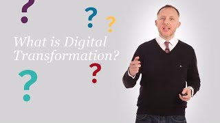 What is Digital Transformation?