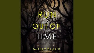 Chapter 101 - Run out of Time (A Serena Knox Suspense Thriller—Book Five)