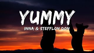 Inna & Stefflon Don - Yummy [Lyrics•Letra]