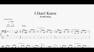 Freddie King - I Don&#39;t Know (bass tab)