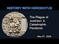 The Plague of Justinian: A Catastrophic Pandemic | History With Herodotus